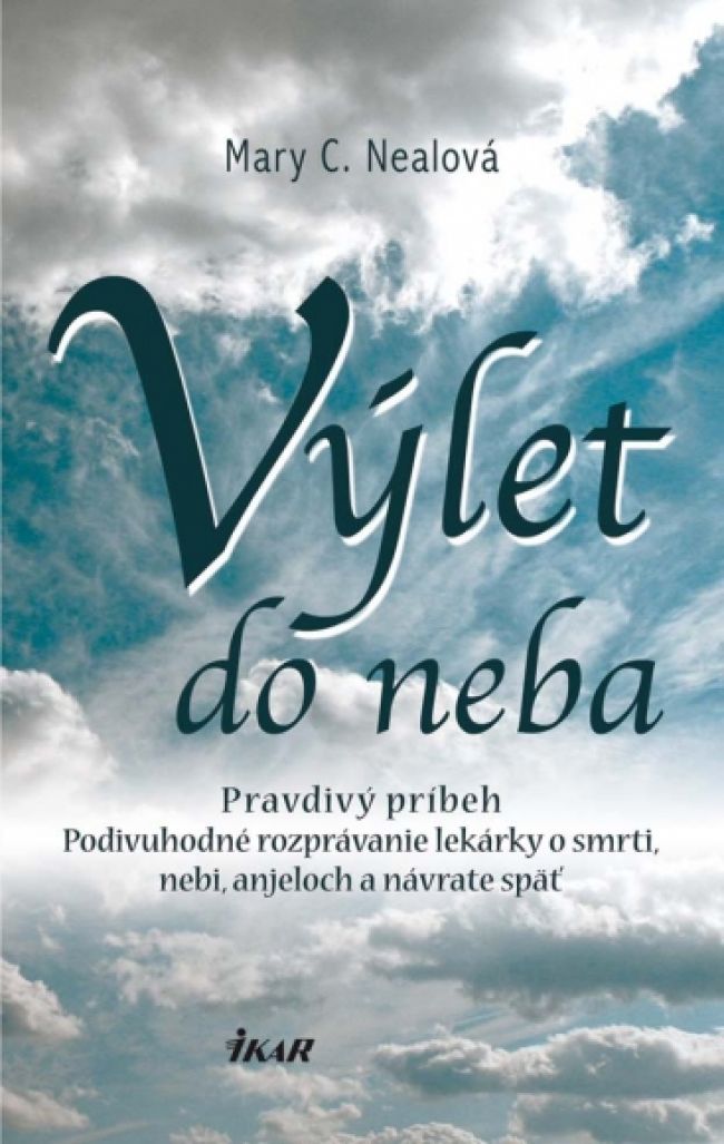 Výlet do neba. Na prahu života a smrti