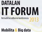 DATALAN IT FORUM 2013: príďte sa inšpirovať