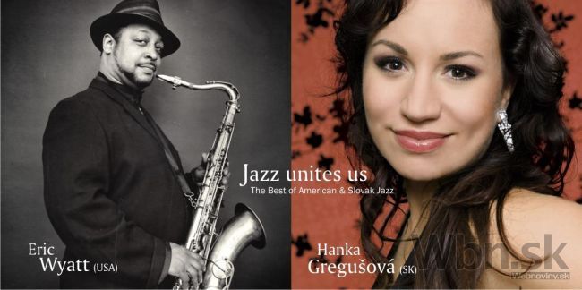 Jazz Unites Us prinesie na Slovensko hudobníka Erica Wyata