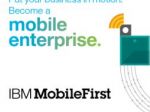 IBM MobileFirst pomáha firmám pri prijatí mobilnej stratégie