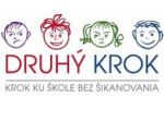 DRUHÝ KROK – učíme deti brániť sa šikanovaniu