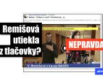 Hoax: Nie, Remišová neutiekla z tlačovky po novinárskych otázkach, video bolo zostrihané