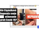 Poslankyňa NR SR Jana Bittó Cigániková nefingovala svoje očkovanie