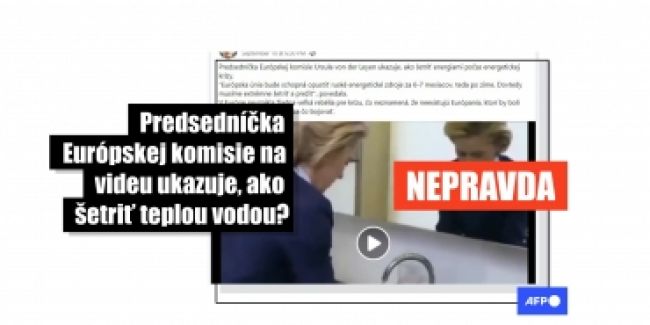 HOAX: Video s Ursulou von der Leyenovou nie je o šetrení energiami či vodou