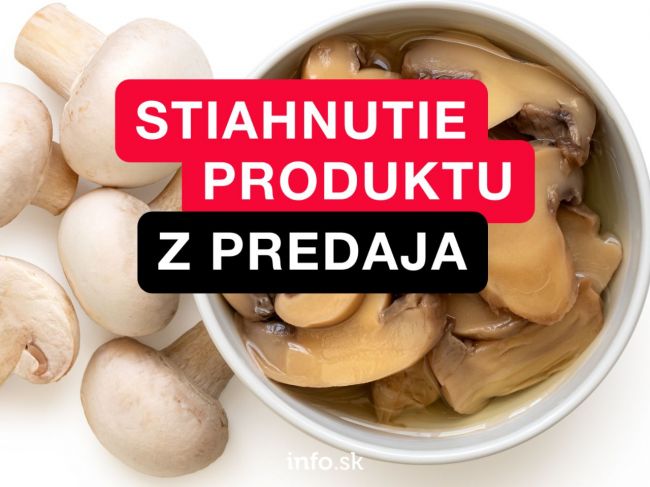 Obchodný reťazec sťahuje z predaja šampiňóny