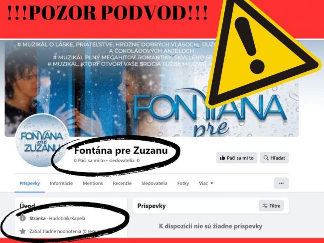 Producenti upozorňujú na podvody v súvislosti s muzikálom Fontána pre Zuzanu