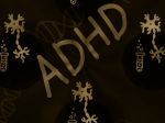 Takmer 2,5 milióna Angličanov trpí ochorením ADHD, ukazuje najnovšia štatistika